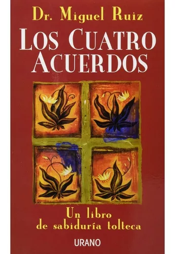 libro Los cuatro acuerdos