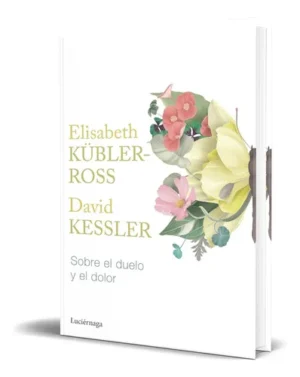 Sobre el Duelo y el Dolor Sobre-el-Duelo-y-el-Dolor