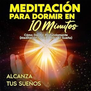 Libro de meditación para dormir bien en 10 minutos