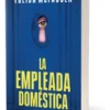 La empleada domestica